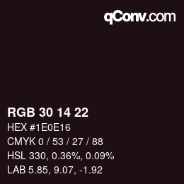 Color code: RGB 30 14 22 | qconv.com