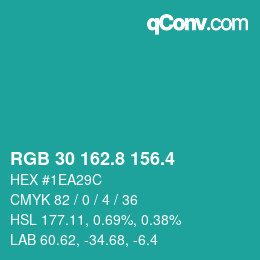 カラーコード: RGB 30 162.8 156.4 | qconv.com