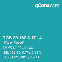 カラーコード: RGB 30 162.8 171.4 | qconv.com