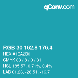 カラーコード: RGB 30 162.8 176.4 | qconv.com