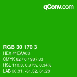 カラーコード: RGB 30 170 3 | qconv.com