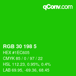 Color code: RGB 30 198 5 | qconv.com