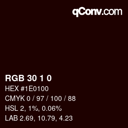 Color code: RGB 30 1 0 | qconv.com