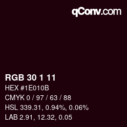 Color code: RGB 30 1 11 | qconv.com
