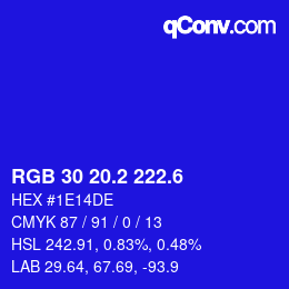カラーコード: RGB 30 20.2 222.6 | qconv.com