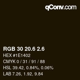カラーコード: RGB 30 20.6 2.6 | qconv.com
