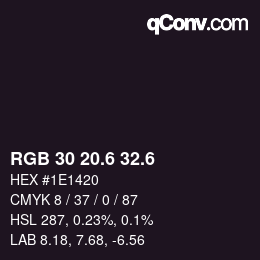 カラーコード: RGB 30 20.6 32.6 | qconv.com