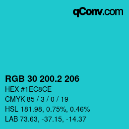 カラーコード: RGB 30 200.2 206 | qconv.com