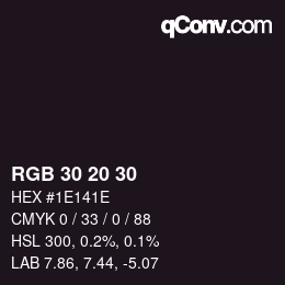 カラーコード: RGB 30 20 30 | qconv.com