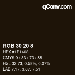 Color code: RGB 30 20 8 | qconv.com