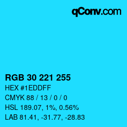 Color code: RGB 30 221 255 | qconv.com