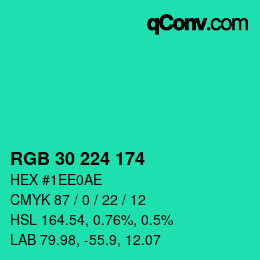 カラーコード: RGB 30 224 174 | qconv.com