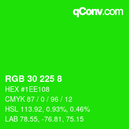Color code: RGB 30 225 8 | qconv.com