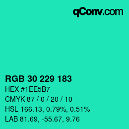 Color code: RGB 30 229 183 | qconv.com