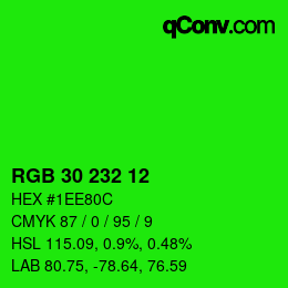 Color code: RGB 30 232 12 | qconv.com