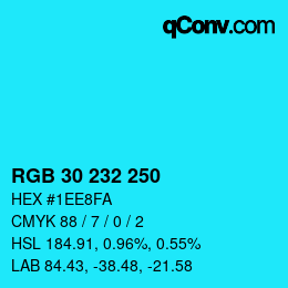 Color code: RGB 30 232 250 | qconv.com