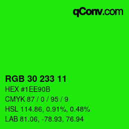 Color code: RGB 30 233 11 | qconv.com