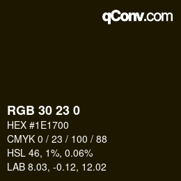 Color code: RGB 30 23 0 | qconv.com