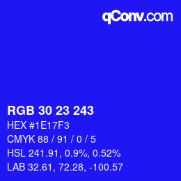 Color code: RGB 30 23 243 | qconv.com