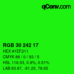 Color code: RGB 30 242 17 | qconv.com