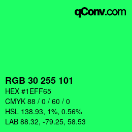 Color code: RGB 30 255 101 | qconv.com