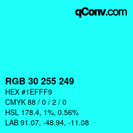 カラーコード: RGB 30 255 249 | qconv.com
