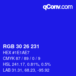 Color code: RGB 30 26 231 | qconv.com