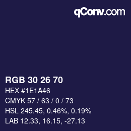 Color code: RGB 30 26 70 | qconv.com