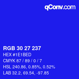 Color code: RGB 30 27 237 | qconv.com