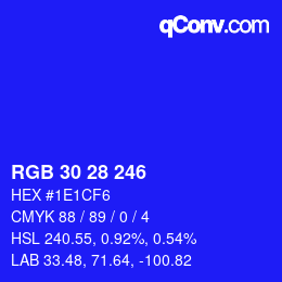 Color code: RGB 30 28 246 | qconv.com