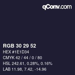 Color code: RGB 30 29 52 | qconv.com