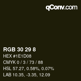 カラーコード: RGB 30 29 8 | qconv.com