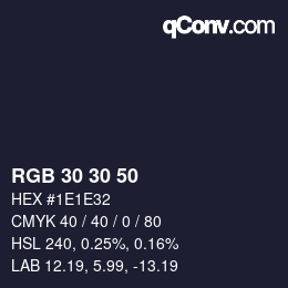 Color code: RGB 30 30 50 | qconv.com
