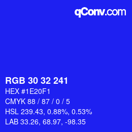 Color code: RGB 30 32 241 | qconv.com