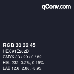 Color code: RGB 30 32 45 | qconv.com