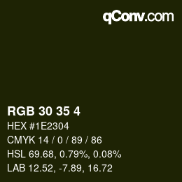 Farbcode: RGB 30 35 4 | qconv.com