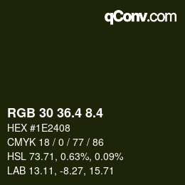 カラーコード: RGB 30 36.4 8.4 | qconv.com