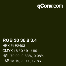 カラーコード: RGB 30 36.8 3.4 | qconv.com