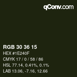 Color code: RGB 30 36 15 | qconv.com
