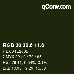 カラーコード: RGB 30 38.6 11.6 | qconv.com