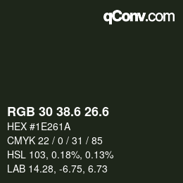 カラーコード: RGB 30 38.6 26.6 | qconv.com
