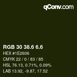 カラーコード: RGB 30 38.6 6.6 | qconv.com