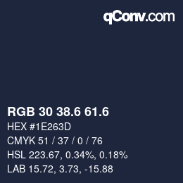 カラーコード: RGB 30 38.6 61.6 | qconv.com