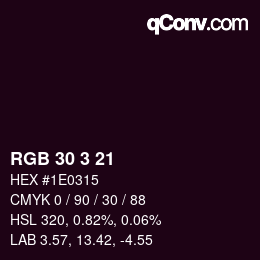 Color code: RGB 30 3 21 | qconv.com