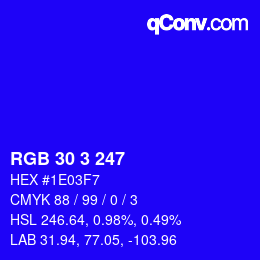 カラーコード: RGB 30 3 247 | qconv.com
