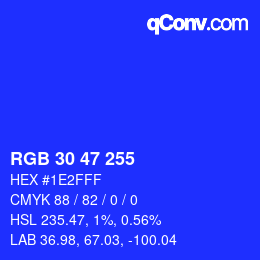 Color code: RGB 30 47 255 | qconv.com