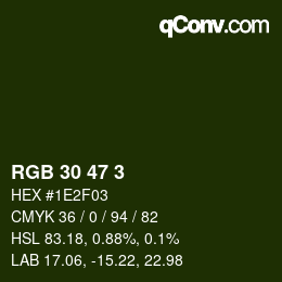 Color code: RGB 30 47 3 | qconv.com