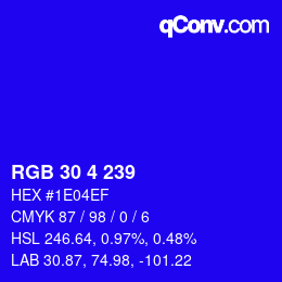 Color code: RGB 30 4 239 | qconv.com