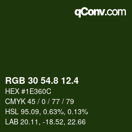 カラーコード: RGB 30 54.8 12.4 | qconv.com