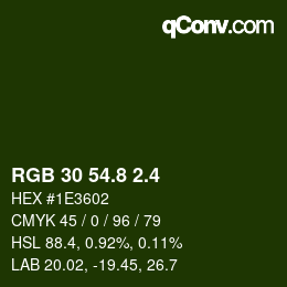 カラーコード: RGB 30 54.8 2.4 | qconv.com